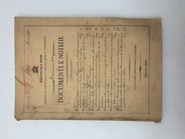 Ministero della Marina. Direzione generale d'artiglieria e torpedini. Documenti e notizie. Anno XII. Fascicolo I